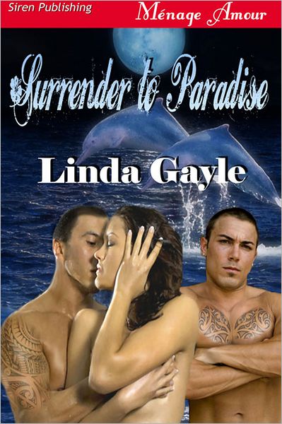 Surrender to Paradise (Siren Publishing Menage Amour)