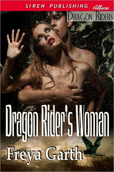 Dragon Rider's Woman [Dragon Riders] (Siren Publishing Allure)