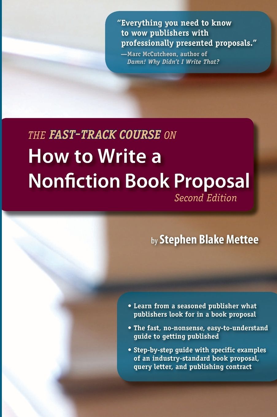 The Fast-Track Course on How to Write a Nonfiction Book Proposal