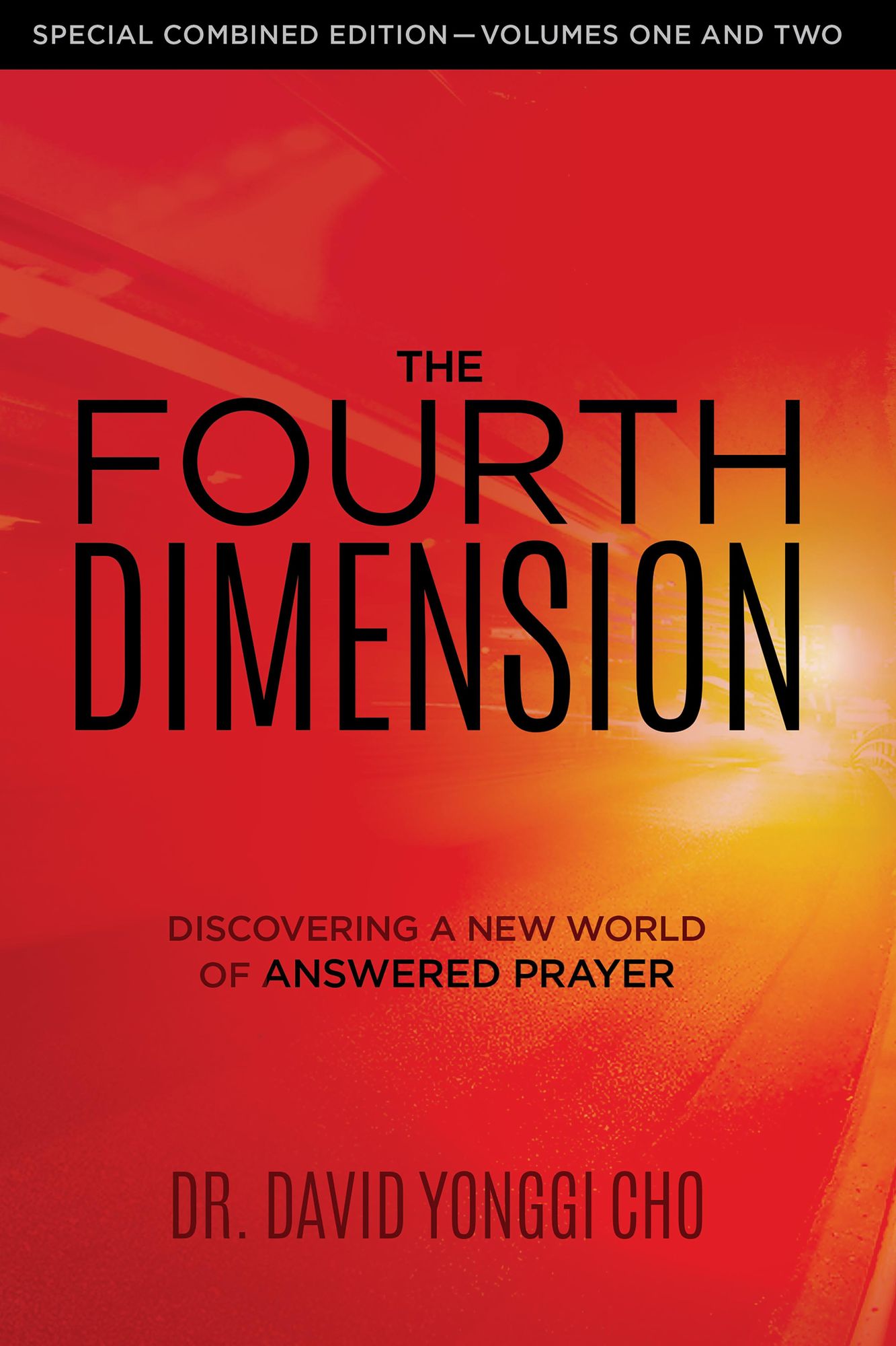 The Fourth Dimension: Combined Edition