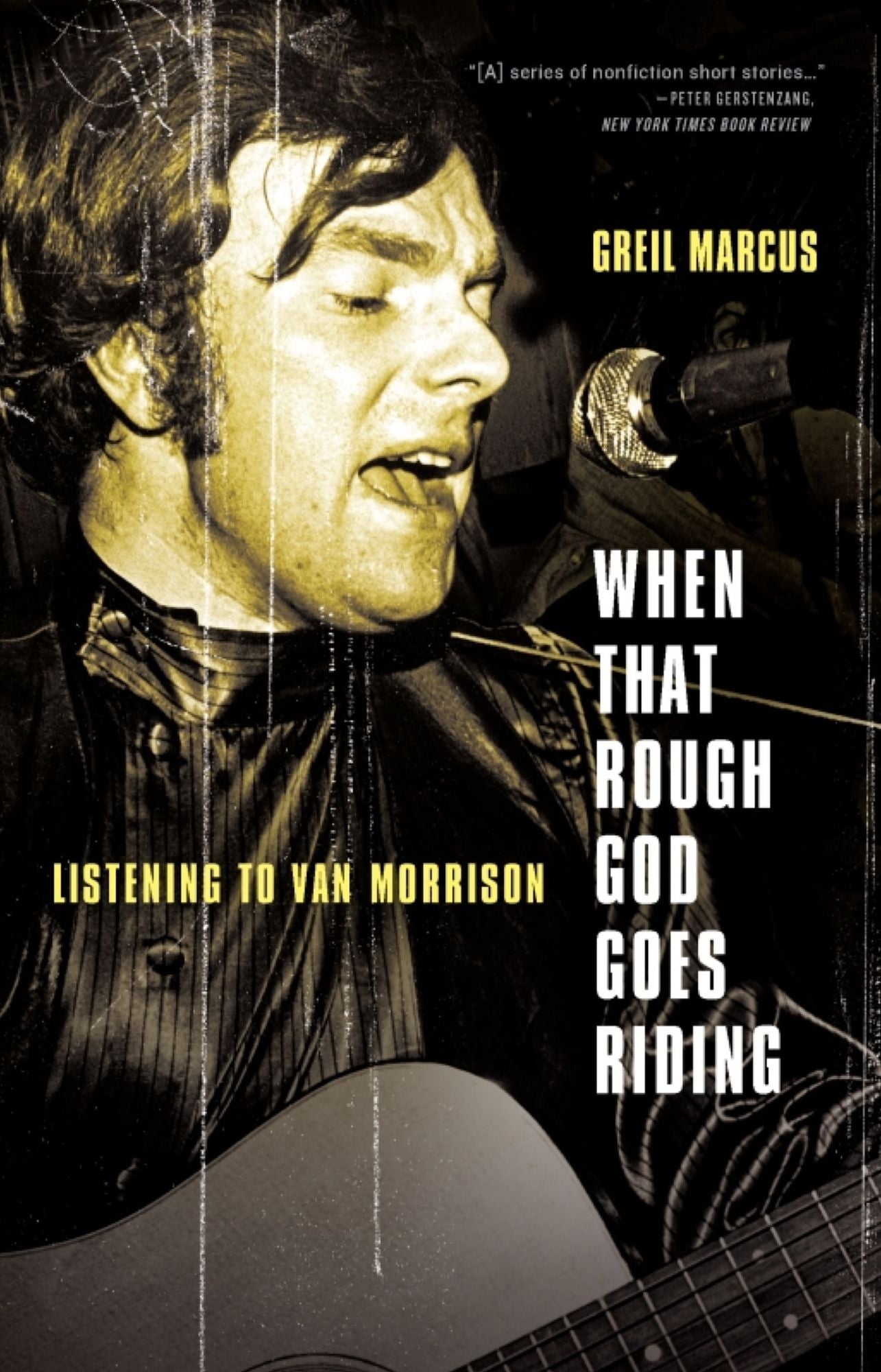 When That Rough God Goes Riding: Listening to Van Morrison