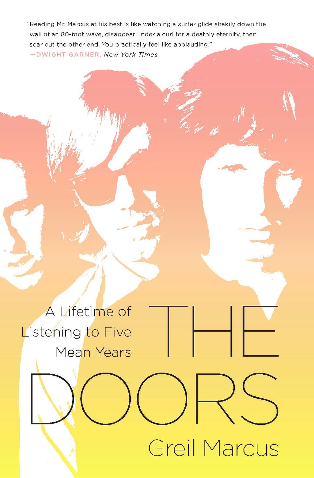The Doors: A Lifetime of Listening to Five Mean Years
