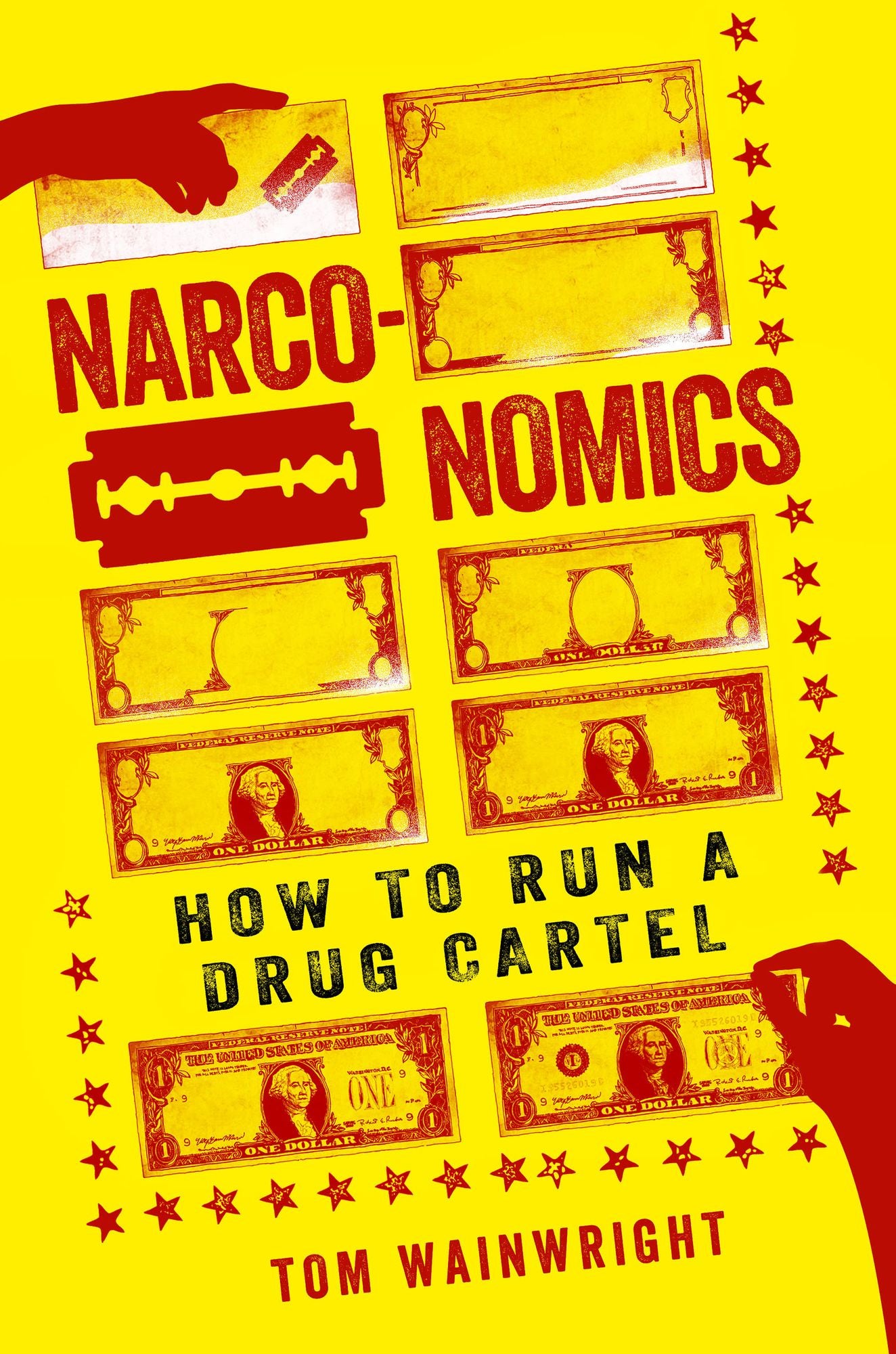 Narconomics : How to Run a Drug Cartel