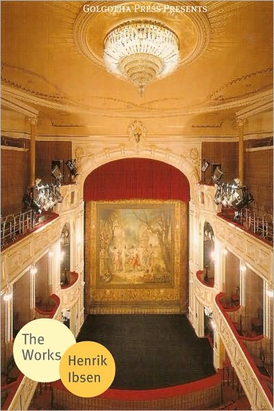 The Works of Henrik Ibsen