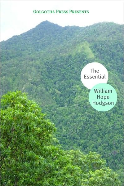 The Works of William Hope Hodgson