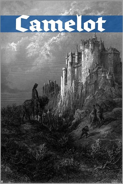Camelot: An Anthology of Classic Stories about Camelot