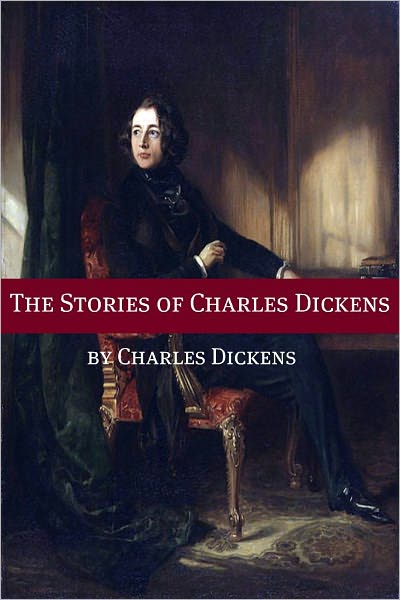 The Novellas and Stories of Charles Dickens