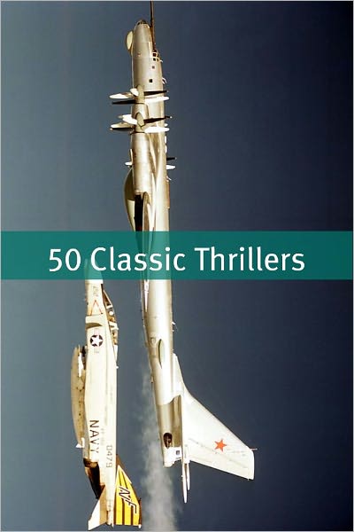 50 Classic Thrillers