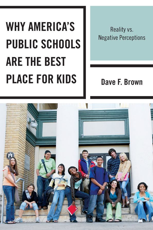 Why America's Public Schools Are the Best Place for Kids: Reality vs. Negative Perceptions