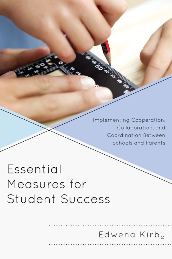 Essential Measures for Student Success: Implementing Cooperation, Collaboration, and Coordination Between Schools and Parents