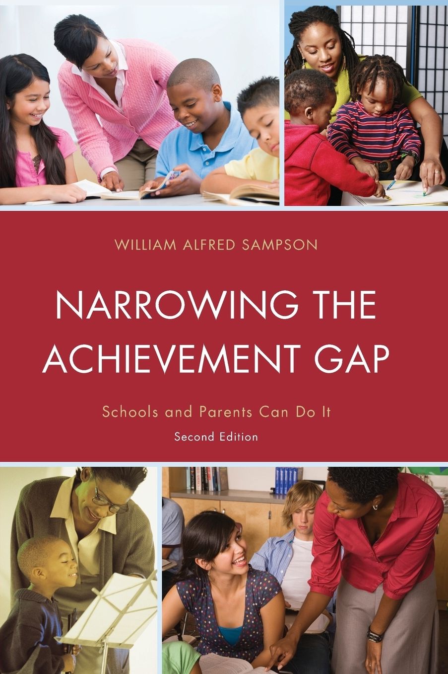 Narrowing the Achievement Gap: Schools and Parents Can Do It