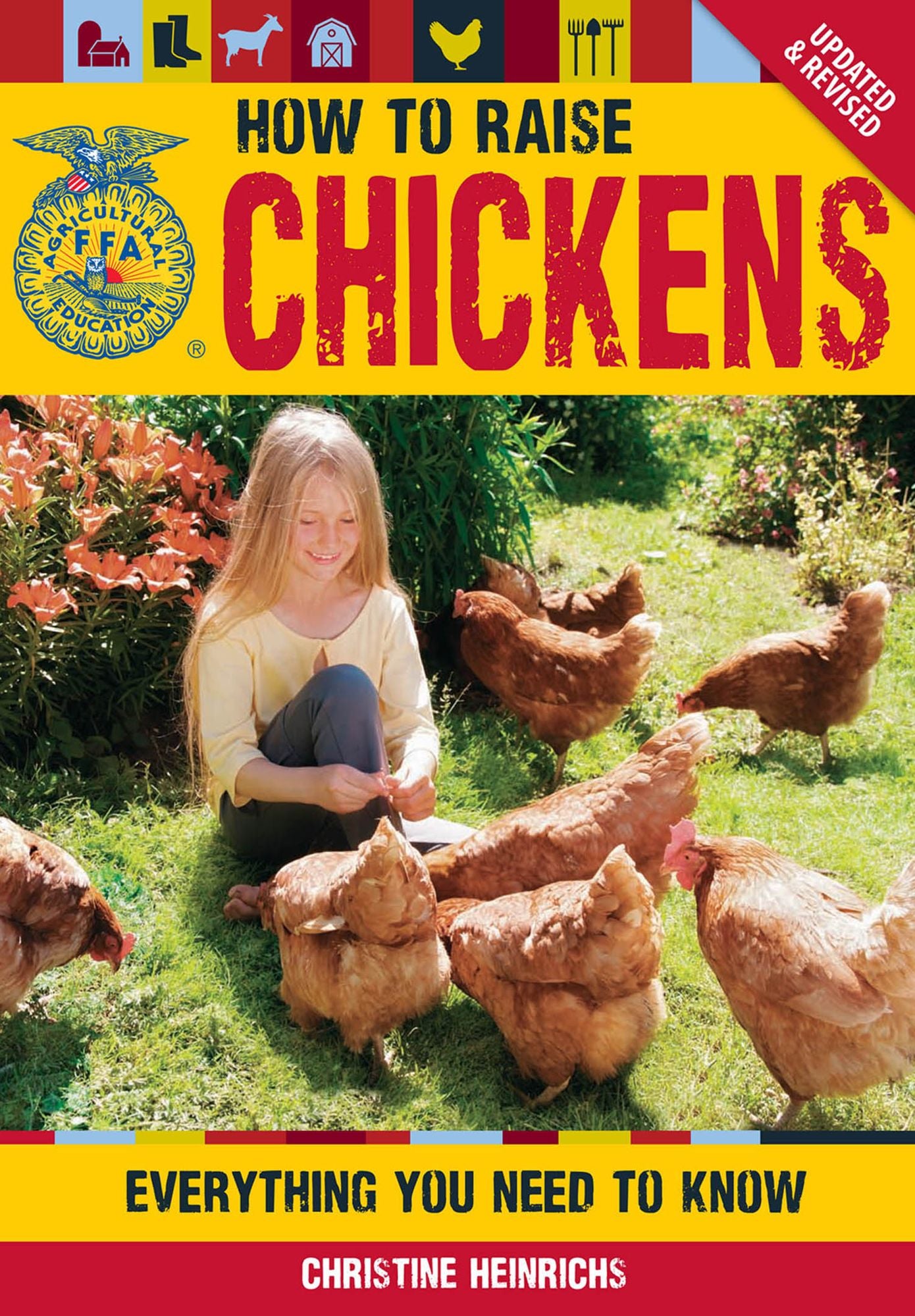 The How to Raise Chickens: Everything You Need to Know, Updated & Revised (PagePerfect NOOK Book)