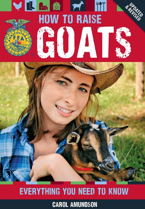 How to Raise Goats: Everything You Need to Know, Updated & Revised (PagePerfect NOOK Book)