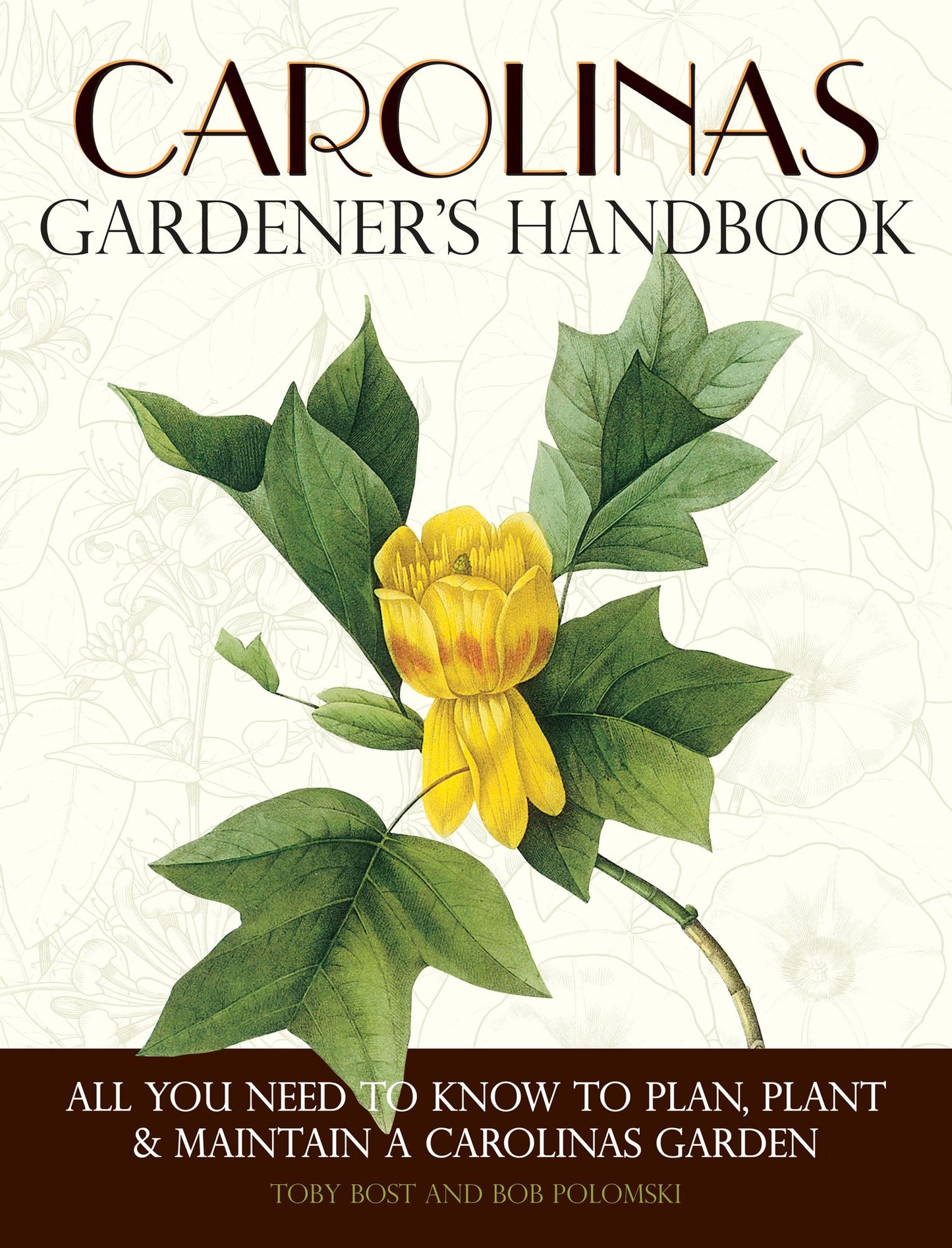 Carolinas Gardener's Handbook (PagePerfect NOOK Book)