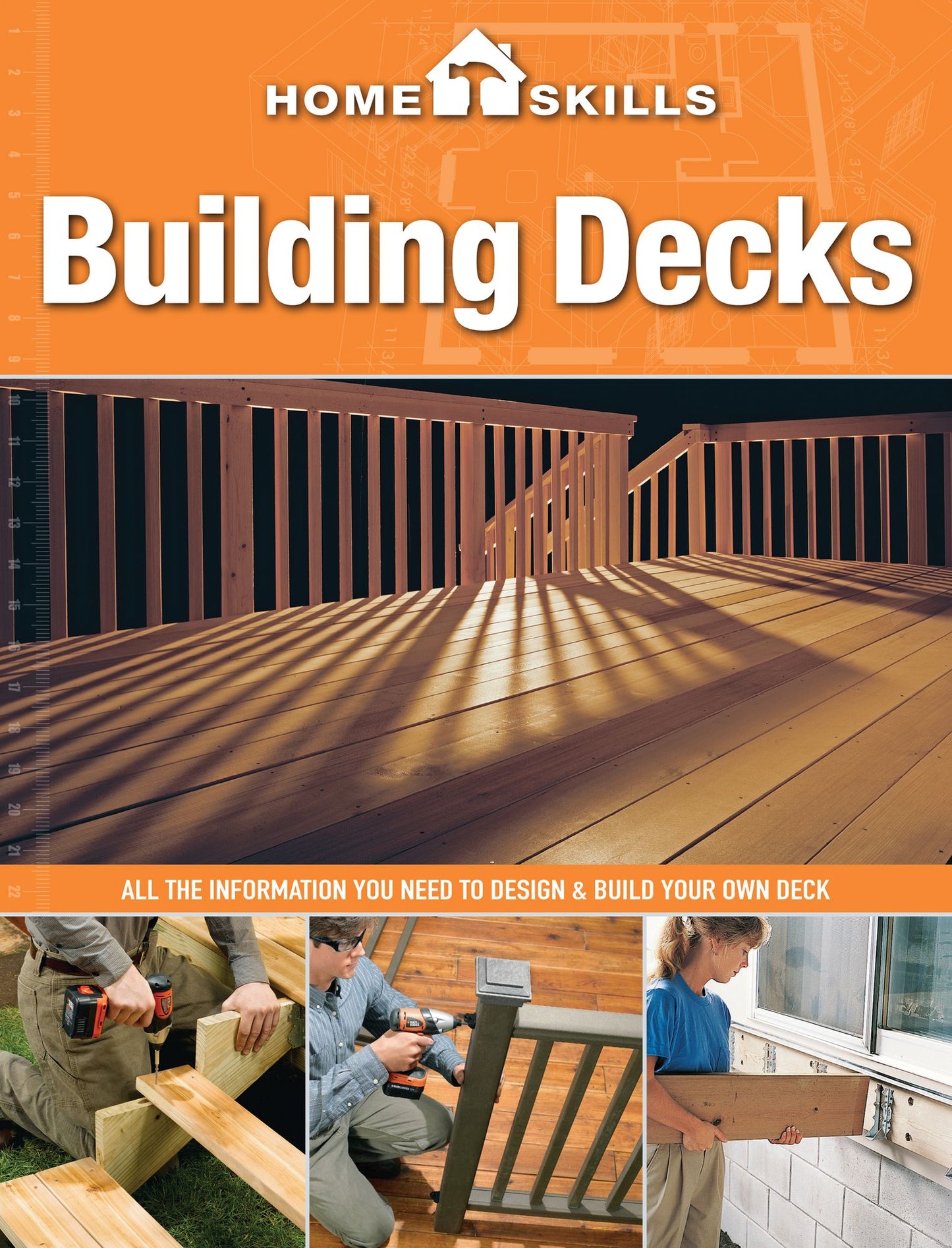 HomeSkills: Building Decks: All the Information You Need to Design & Build Your Own Deck (PagePerfect NOOK Book)
