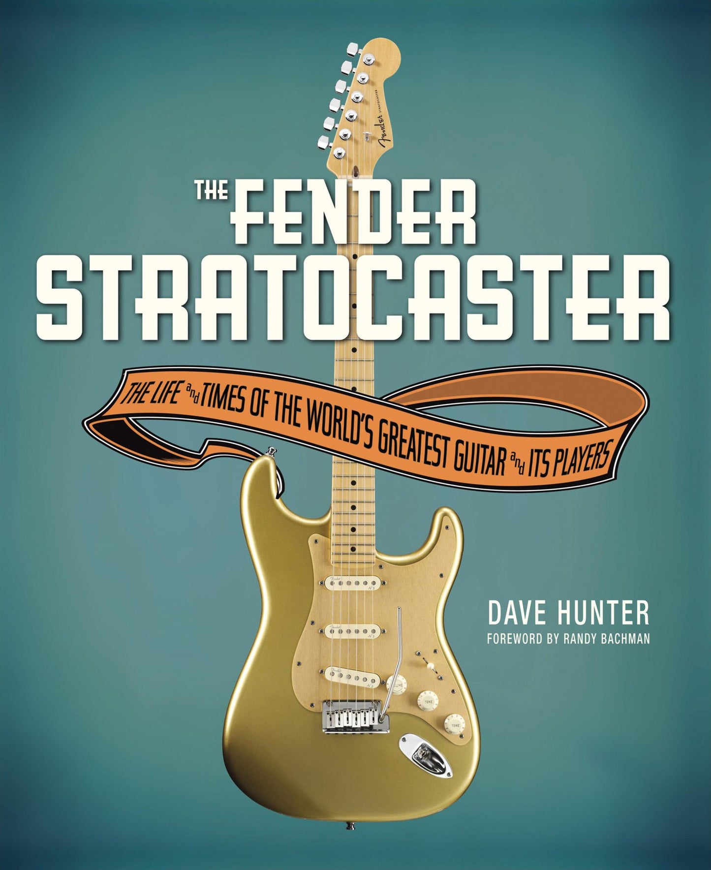 The Fender Stratocaster: The Life & Times of the World's Greatest Guitar & Its Players (PagePerfect NOOK Book)