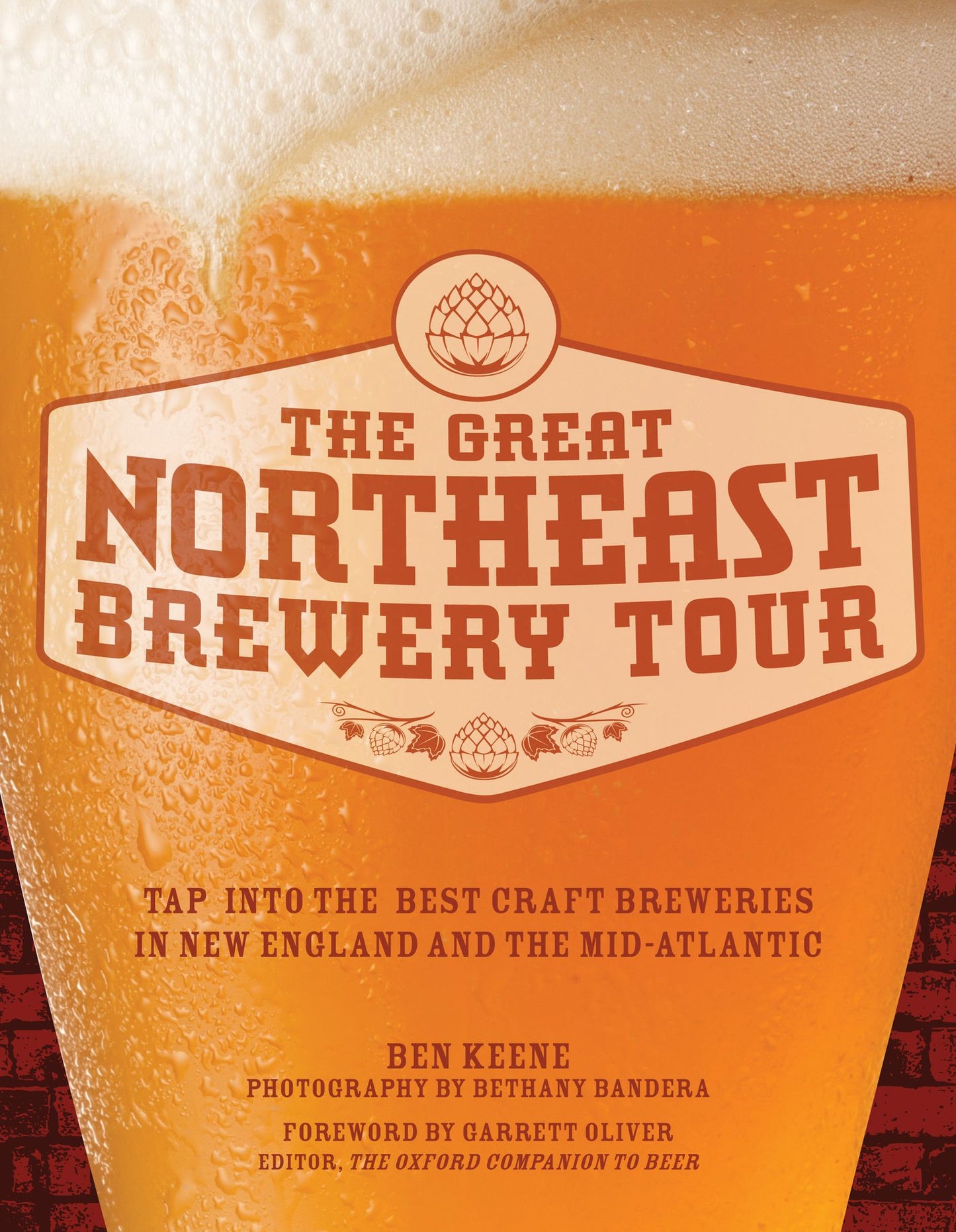 The Great Northeast Brewery Tour: Tap into the Best Craft Breweries in New England and the Mid-Atlantic