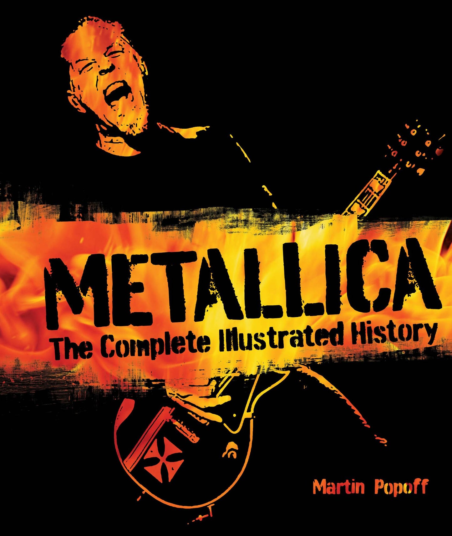 Metallica: The Complete Illustrated History