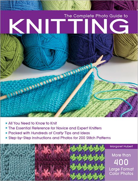 The Complete Photo Guide to Knitting (PagePerfect NOOK Book)