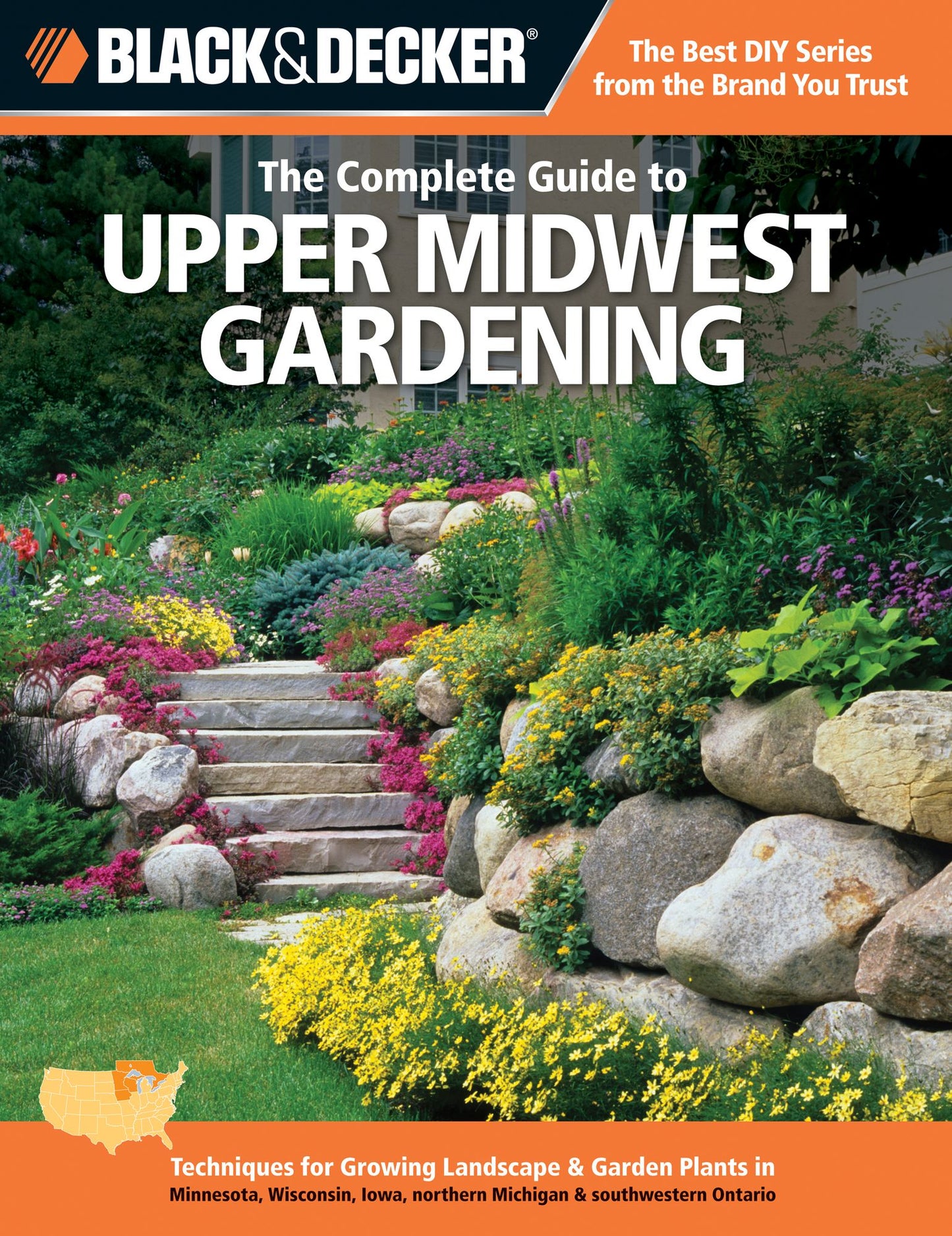 Black & Decker The Complete Guide to Upper Midwest Gardening (PagePerfect NOOK Book)