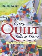 Every Quilt Tells a Story