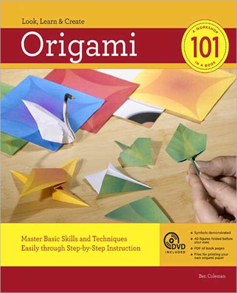 Origami 101: Master Basic Skills and Techniques Easily through Step-by-Step Instruction