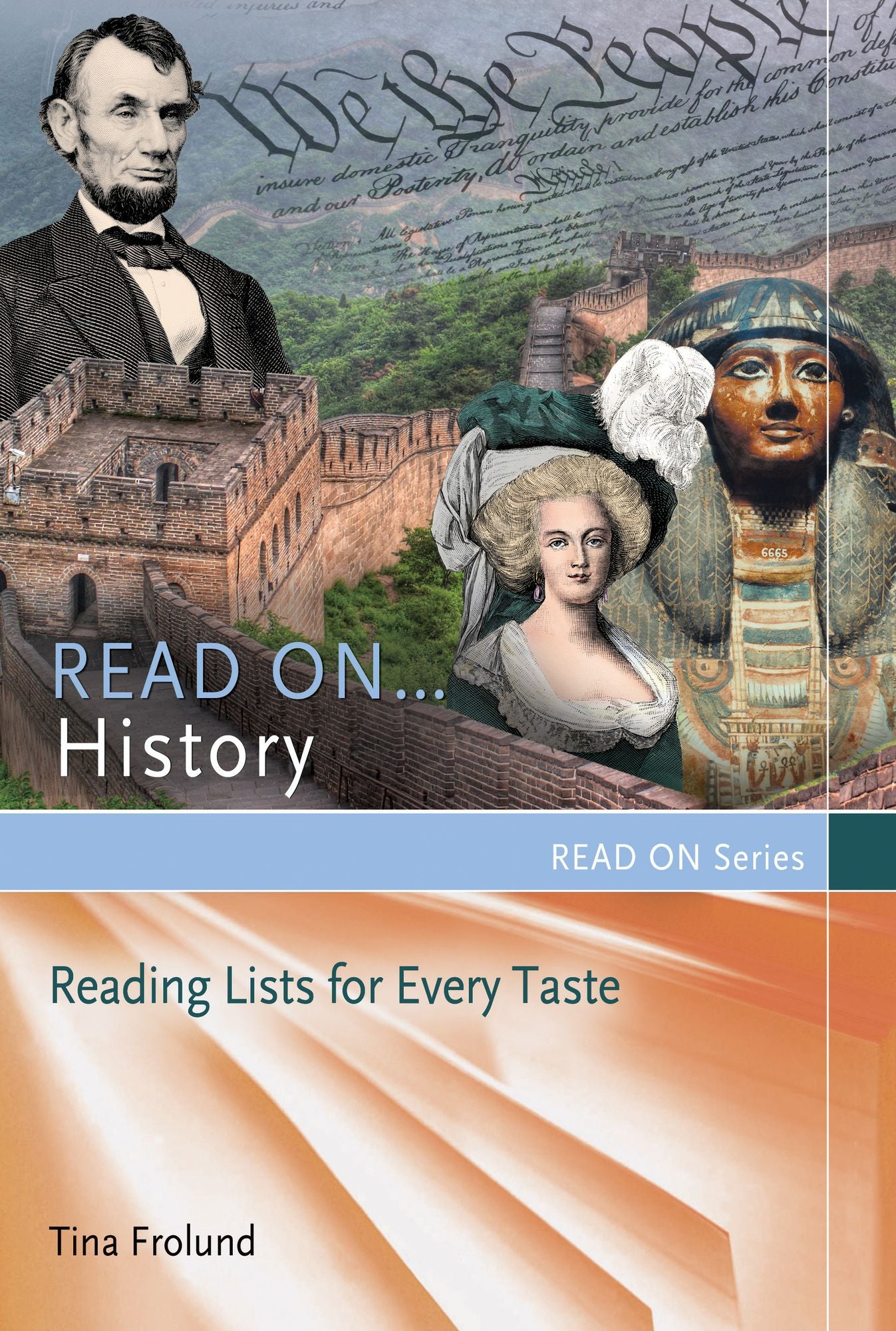 Read On...History: Reading Lists for Every Taste: Reading Lists for Every Taste