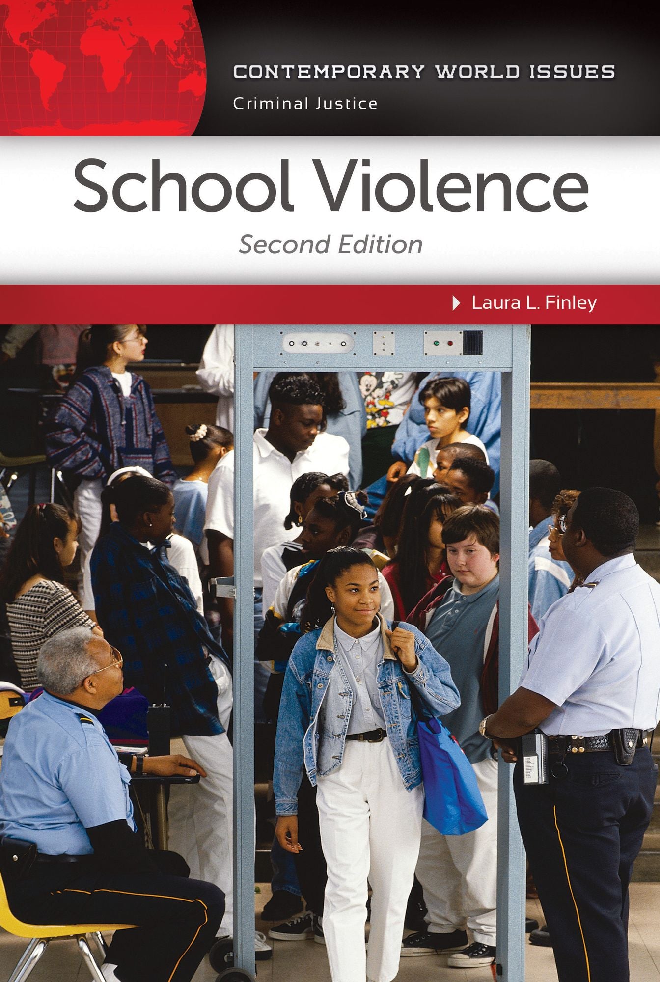 School Violence: A Reference Handbook, 2nd Edition: A Reference Handbook
