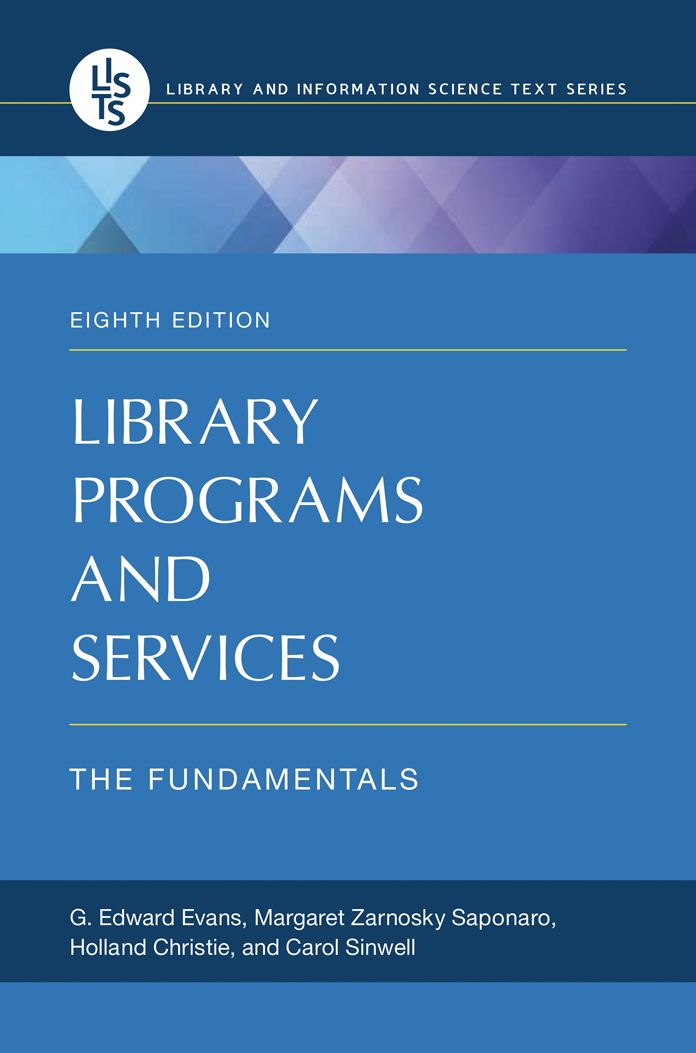 Library Programs and Services: The Fundamentals, 8th Edition: The Fundamentals