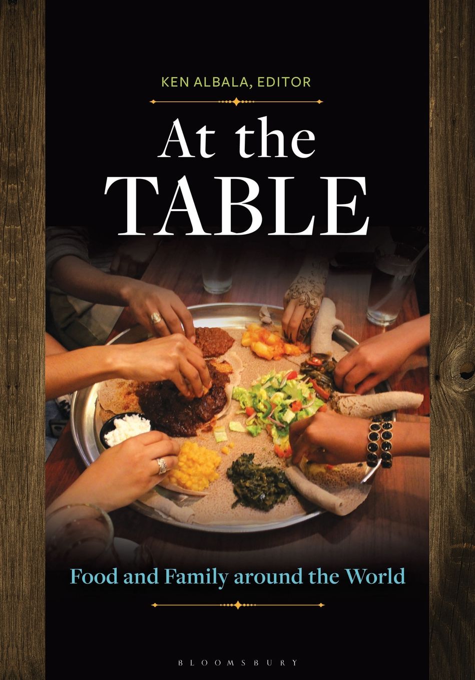 At the Table: Food and Family around the World