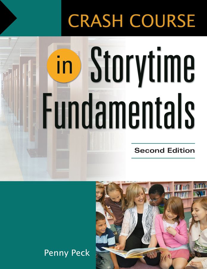 Crash Course in Storytime Fundamentals, 2nd Edition