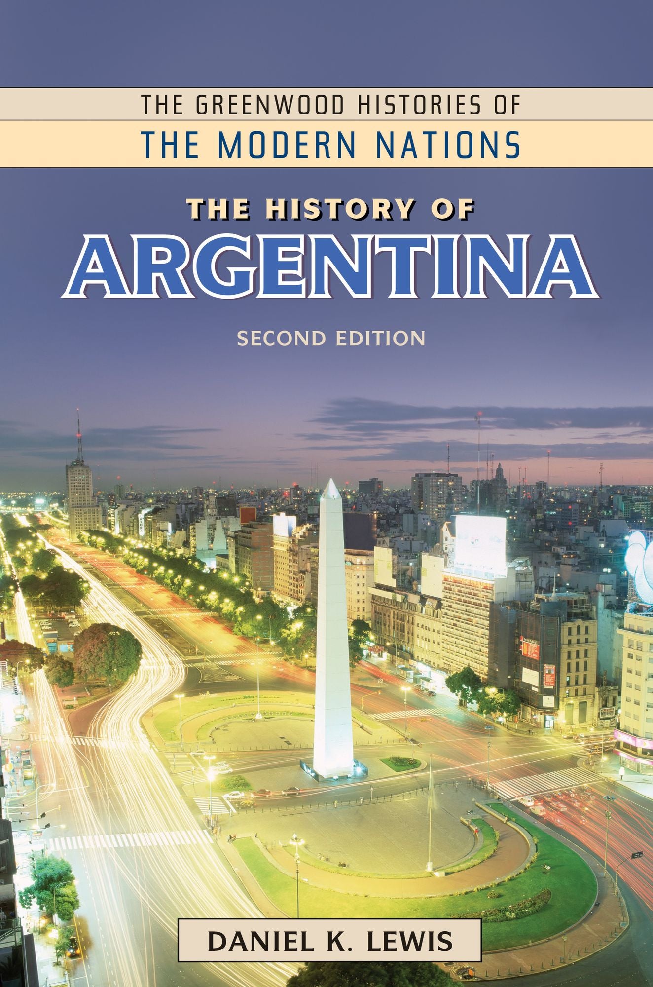 The History of Argentina, 2nd Edition