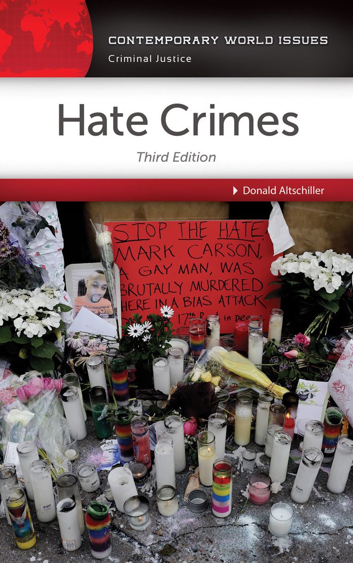 Hate Crimes: A Reference Handbook, 3rd Edition: A Reference Handbook