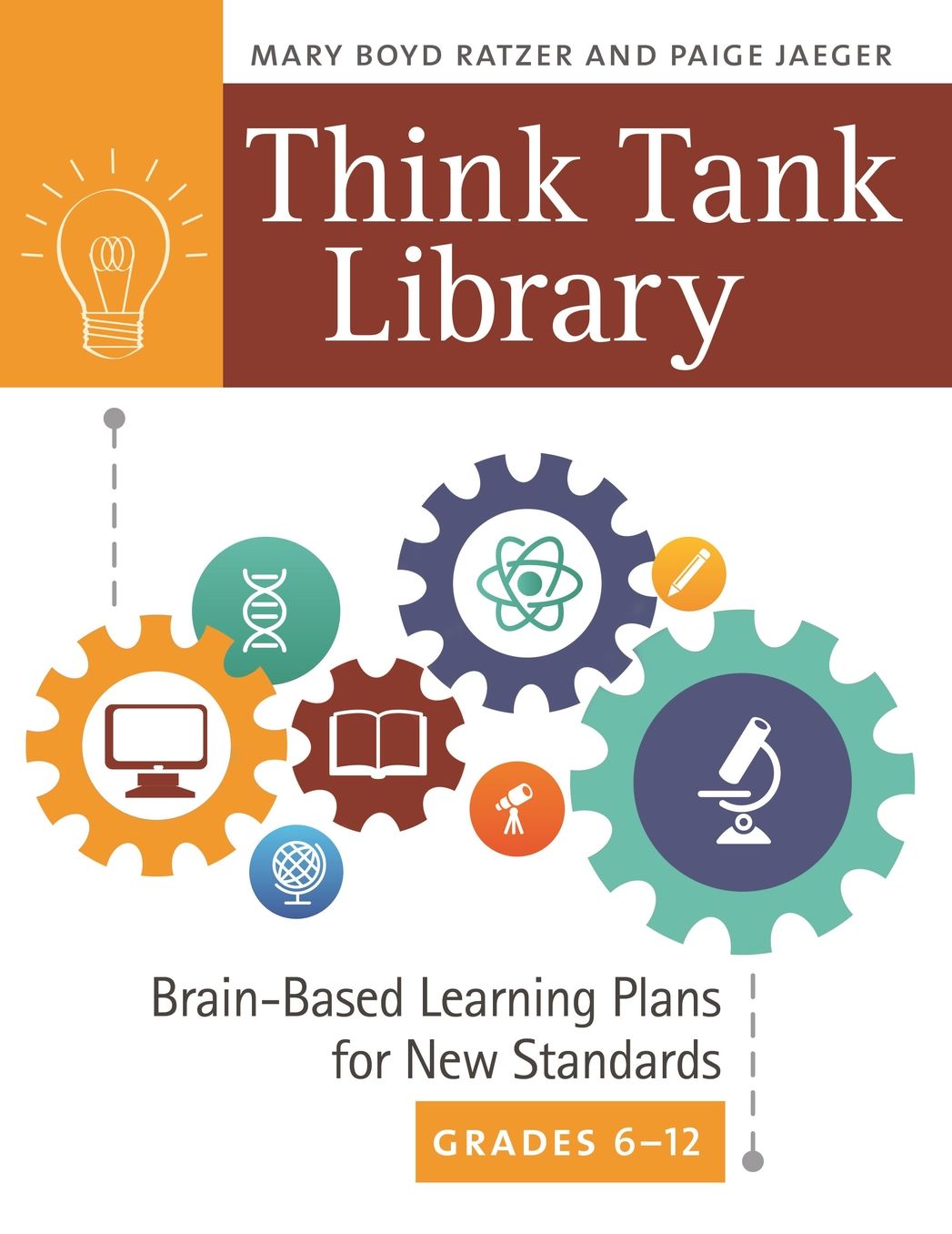 Think Tank Library: Brain-Based Learning Plans for New Standards, Grades 6