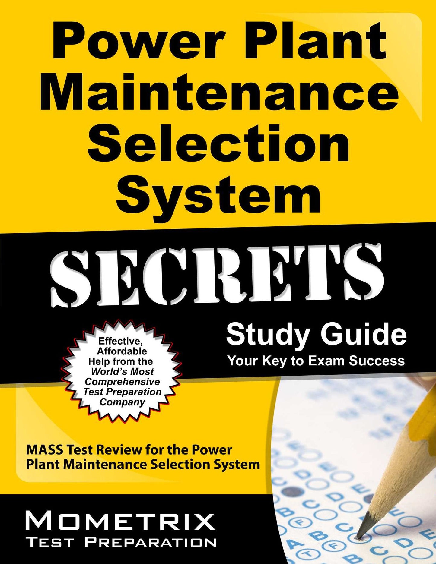 Power Plant Maintenance Selection System Secrets Study Guide