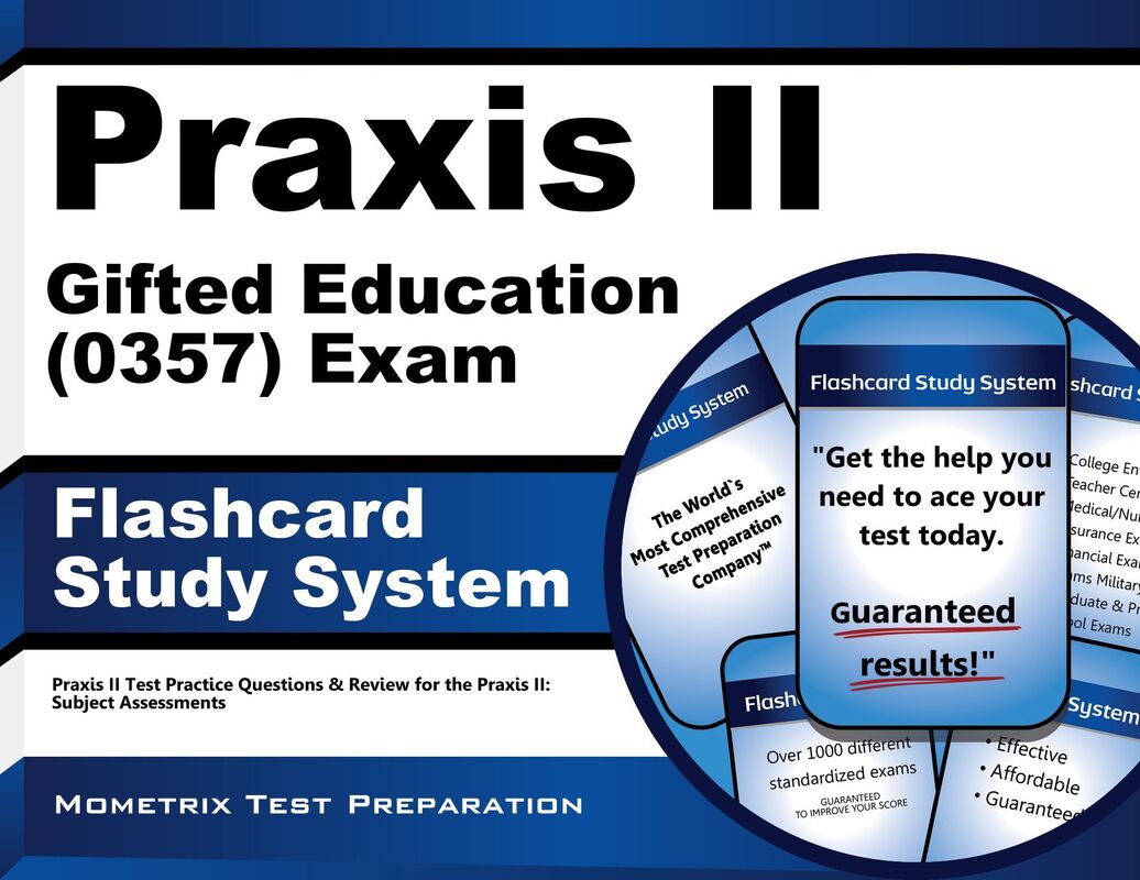 Praxis II Gifted Education (0357) Exam Flashcard Study System
