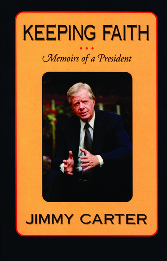 Keeping Faith: Memoirs of a President