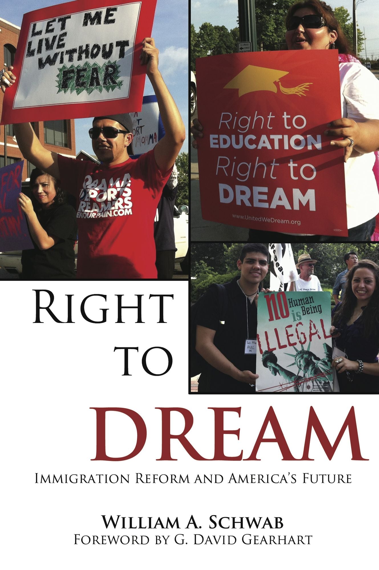Right to DREAM: Immigration Reform and America's Future