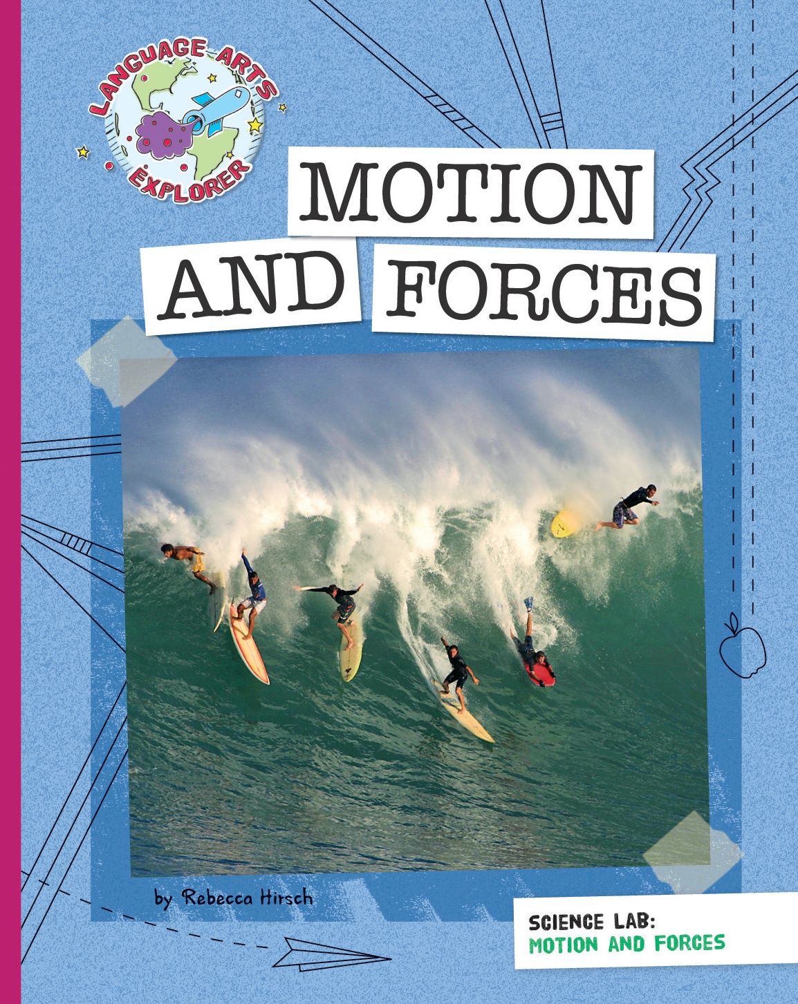 Science Lab: Motion and Forces