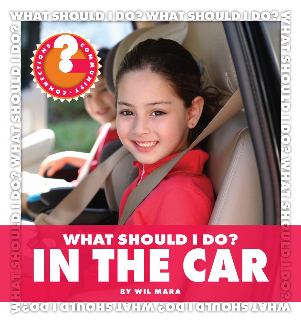 What Should I Do? In the Car