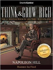 Think and Grow Rich from SmarterComics: The #1 Success Book of All Time -- Illustrated