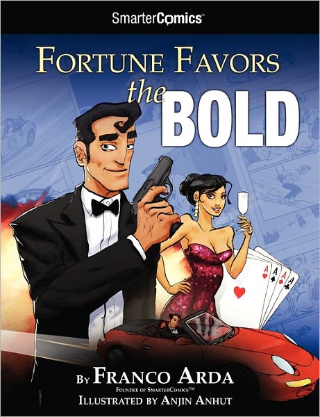 Fortune Favors The Bold From Smartercomics