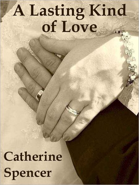 A Lasting Kind of Love