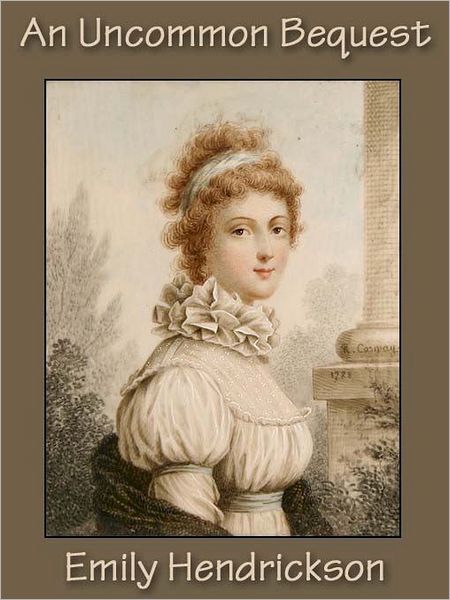 An Uncommon Bequest