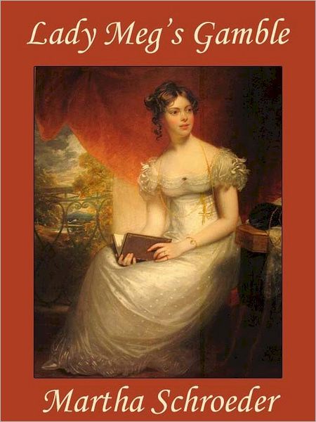 Lady Meg's Gamble