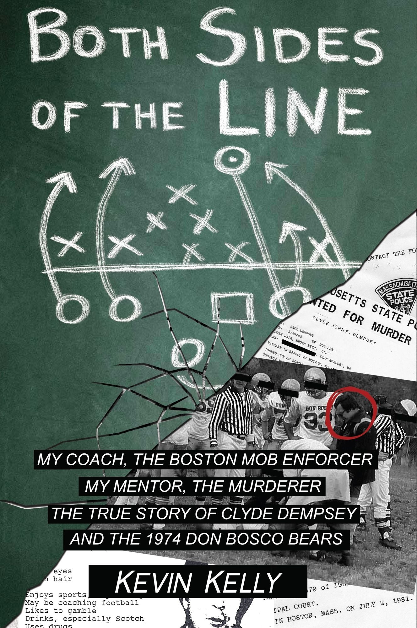 Both Sides of the Line: A Coach and a Mob Enforcer, a Mentor and a Murderer: The True Story of Clyde Dempsey