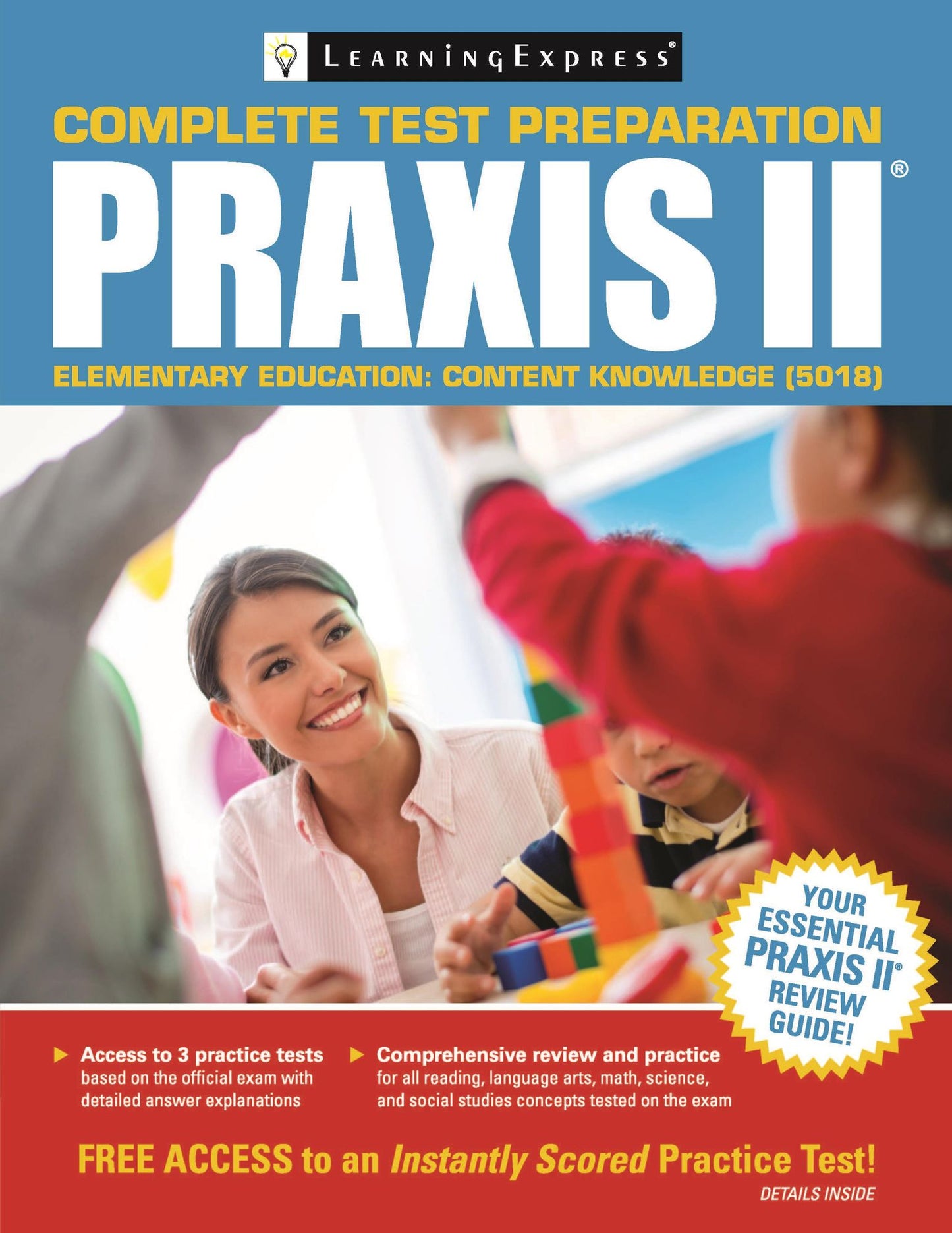 Praxis II : Elementary Education Content Knowledge (5018)