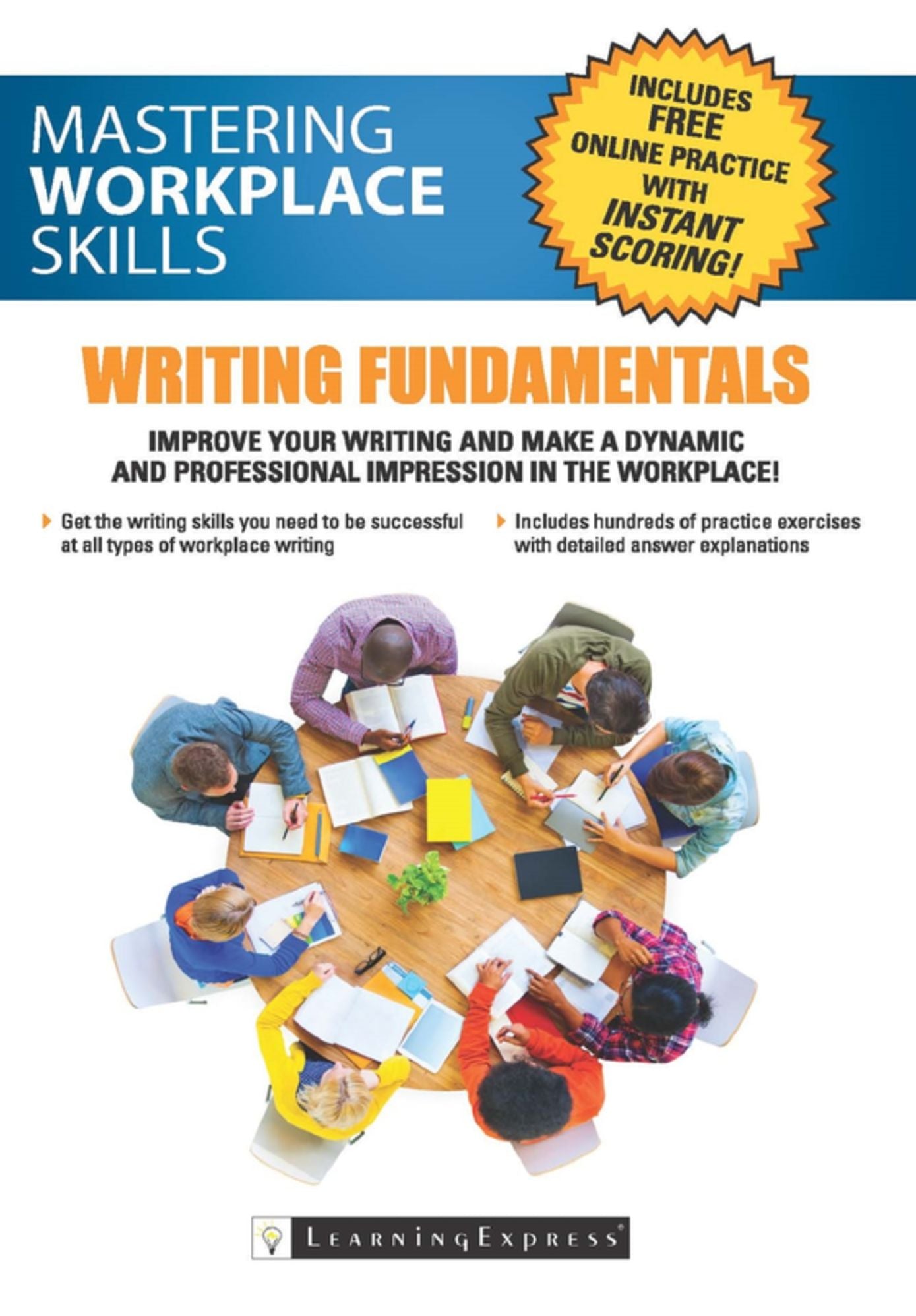 Mastering Workplace Skills: Writing Fundamentals