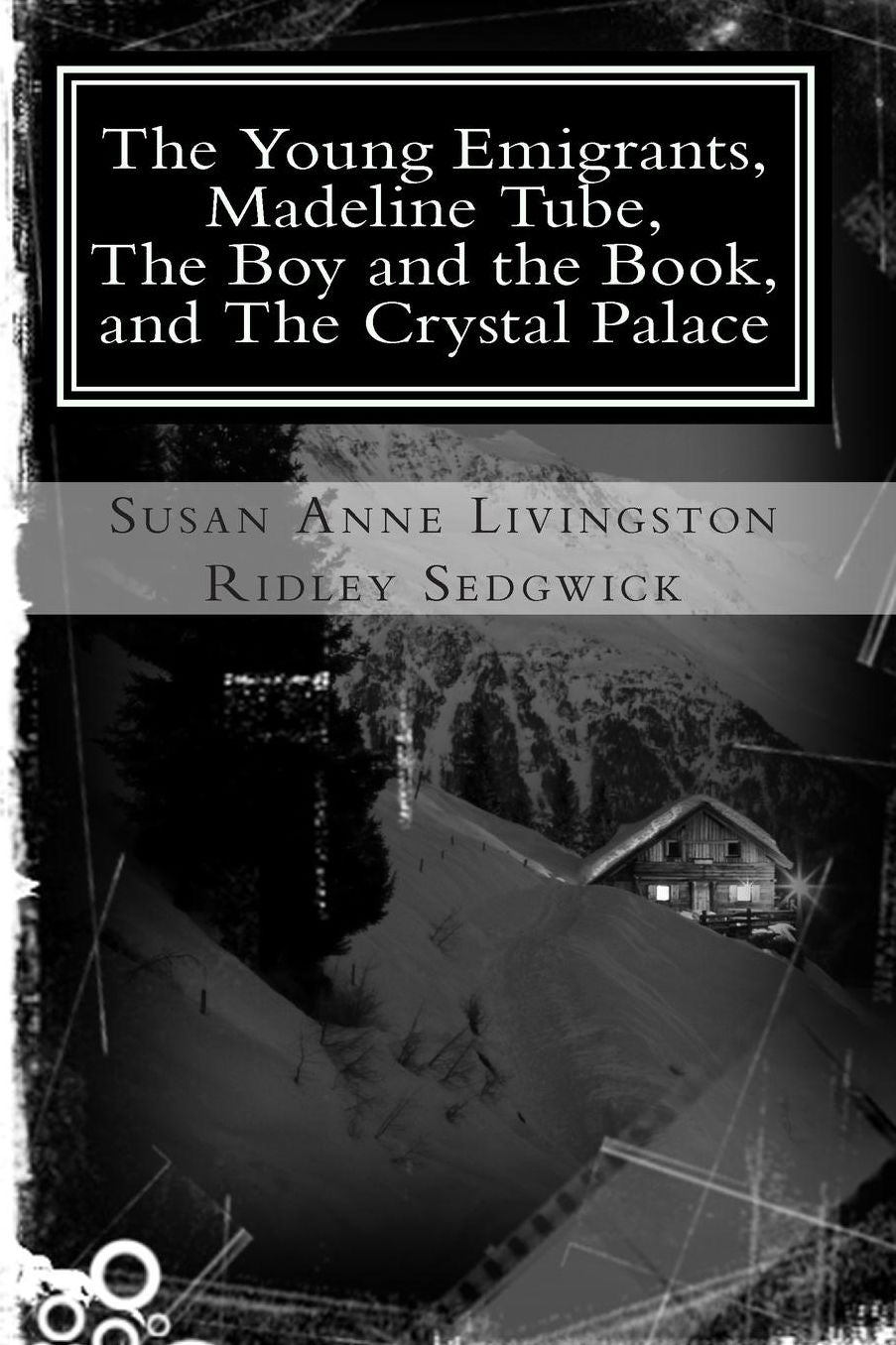 The Young Emigrants, Madeline Tube, The Boy and the Book, and The Crystal Palace