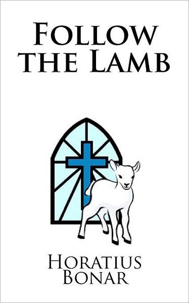 Follow the Lamb